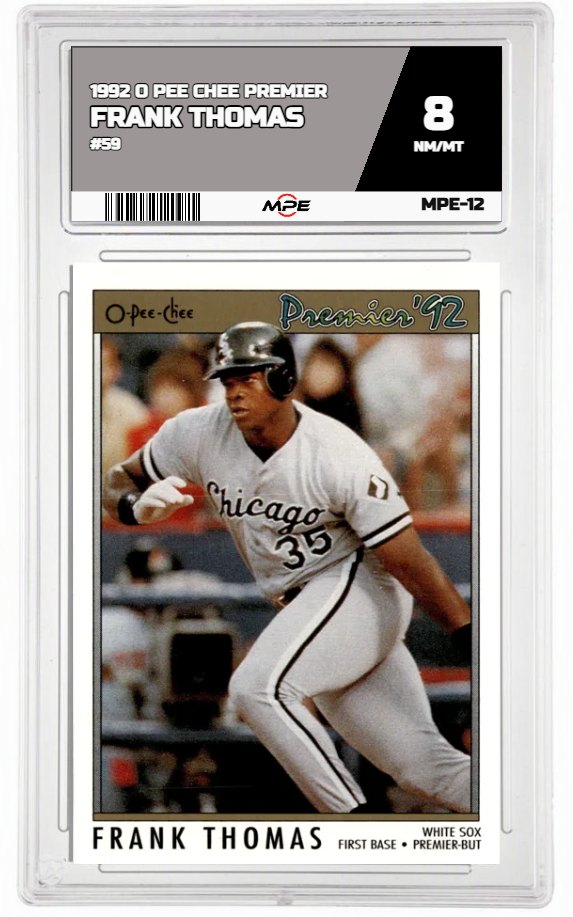 1992 O PEE CHEE PREMIER #59 FRANK THOMAS MPE 8 NM/MT — graded card auctioned from the MPE vault