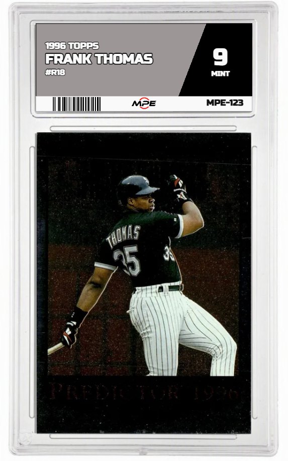 1996 TOPPS #R18 FRANK THOMAS MPE 9 MINT — graded card auctioned from the MPE vault