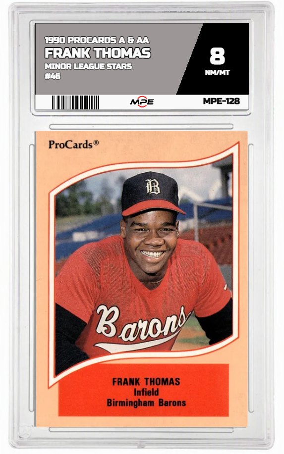 1990 PROCARDS A & AA MINOR LEAGUE STARS #46 FRANK THOMAS MPE 8 NM/MT — graded card auctioned from the MPE vault