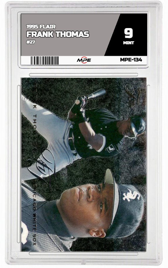 1995 FLAIR #27 FRANK THOMAS MPE 9 MINT — graded card auctioned from the MPE vault
