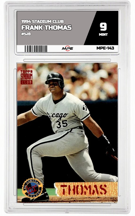 1994 STADIUM CLUB #528 FRANK THOMAS MPE 9 MINT — graded card auctioned from the MPE vault