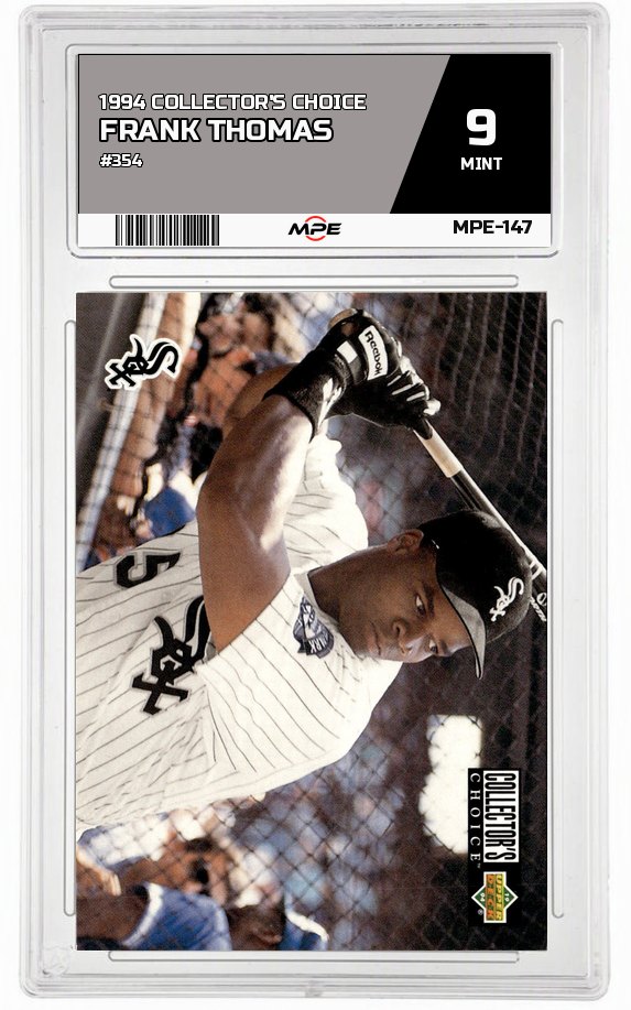 1994 COLLECTOR'S CHOICE #354 FRANK THOMAS MPE 9 MINT — graded card auctioned from the MPE vault