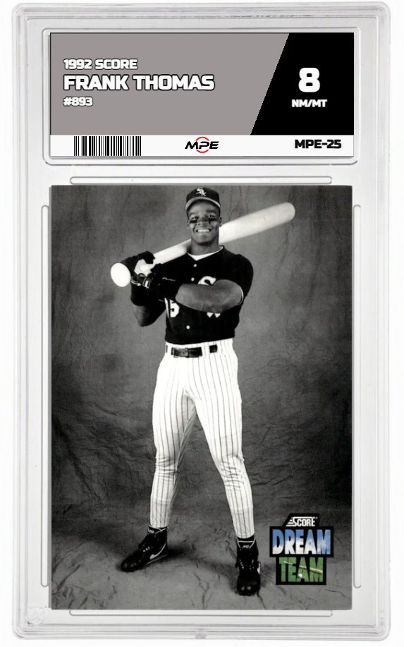 1992 SCORE #893 FRANK THOMAS MPE 8 NM/MT — graded card auctioned from the MPE vault