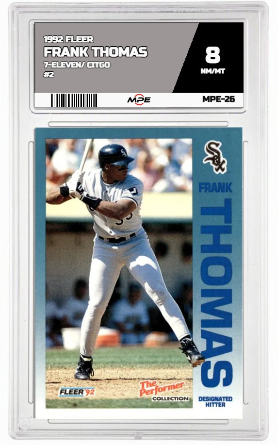 1992 FLEER 7-ELEVEN/ CITGO #2 FRANK THOMAS MPE 8 NM/MT — graded card auctioned from the MPE vault