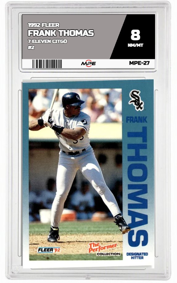1992 FLEER 7 ELEVEN CITGO #2 FRANK THOMAS MPE 8 NM/MT — graded card auctioned from the MPE vault