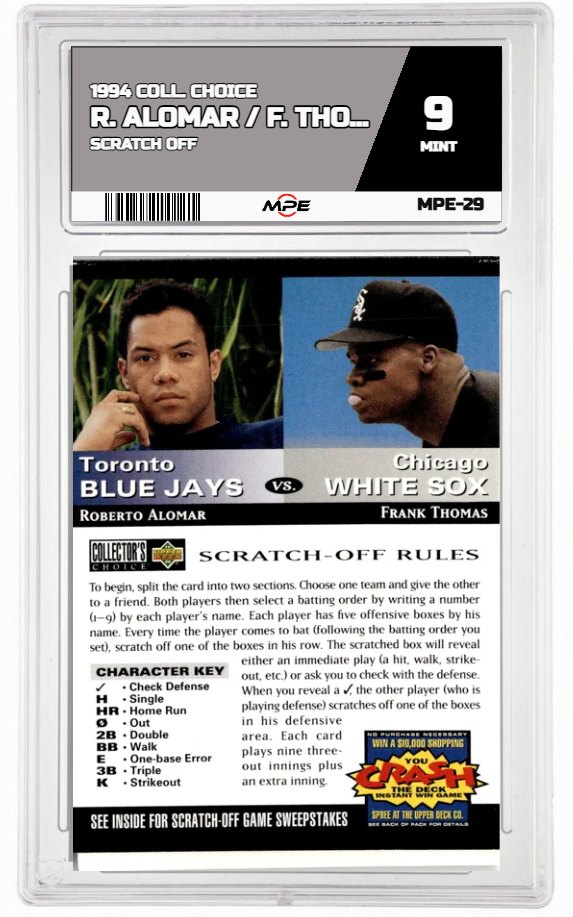 1994 COLL. CHOICE SCRATCH OFF R. ALOMAR / F. THOMAS MPE 9 MINT — graded card auctioned from the MPE vault