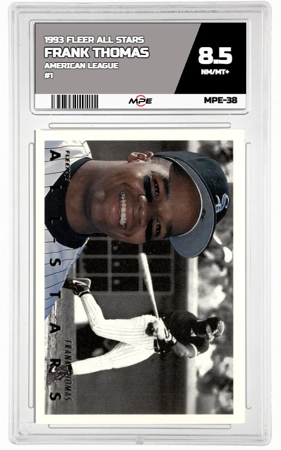 1993 FLEER ALL STARS AMERICAN LEAGUE #1 FRANK THOMAS MPE 8.5 NM/MT+ — graded card auctioned from the MPE vault