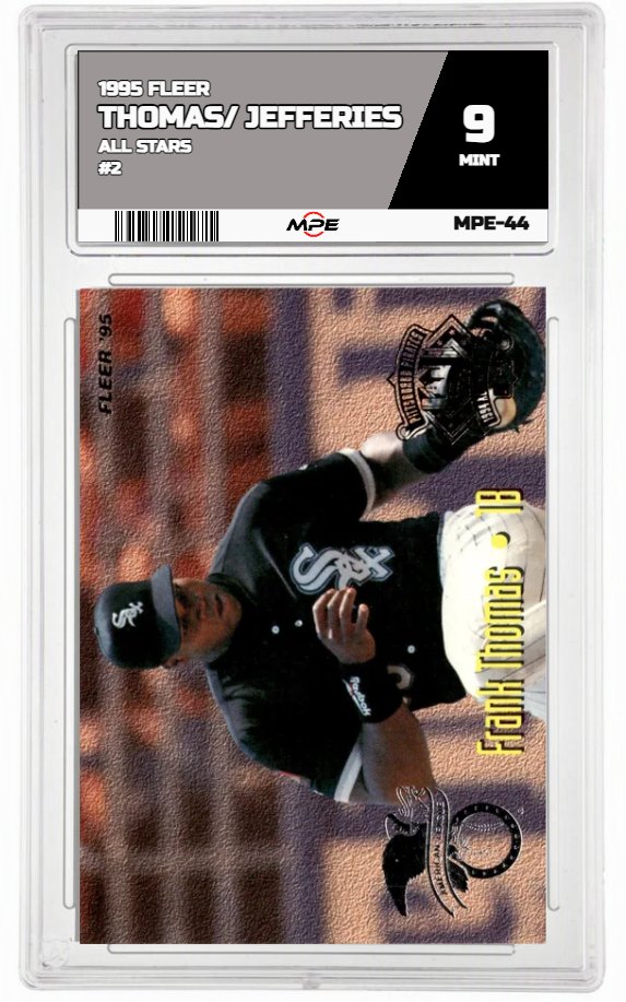 1995 FLEER ALL STARS #2 THOMAS/ JEFFERIES MPE 9 MINT — graded card auctioned from the MPE vault