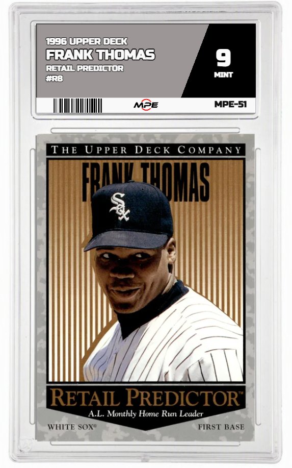 1996 UPPER DECK RETAIL PREDICTOR #R8 FRANK THOMAS MPE 9 MINT — graded card auctioned from the MPE vault