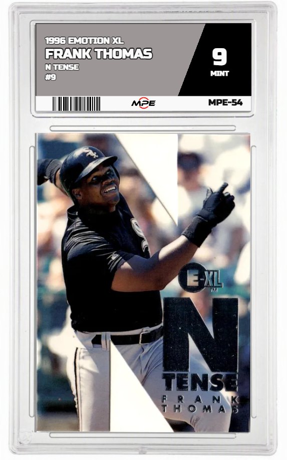 1996 EMOTION XL N TENSE #9 FRANK THOMAS MPE 9 MINT — graded card auctioned from the MPE vault