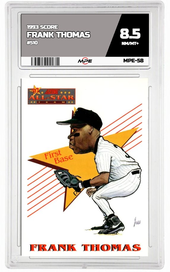 1993 SCORE #510 FRANK THOMAS MPE 8.5 NM/MT+ — graded card auctioned from the MPE vault