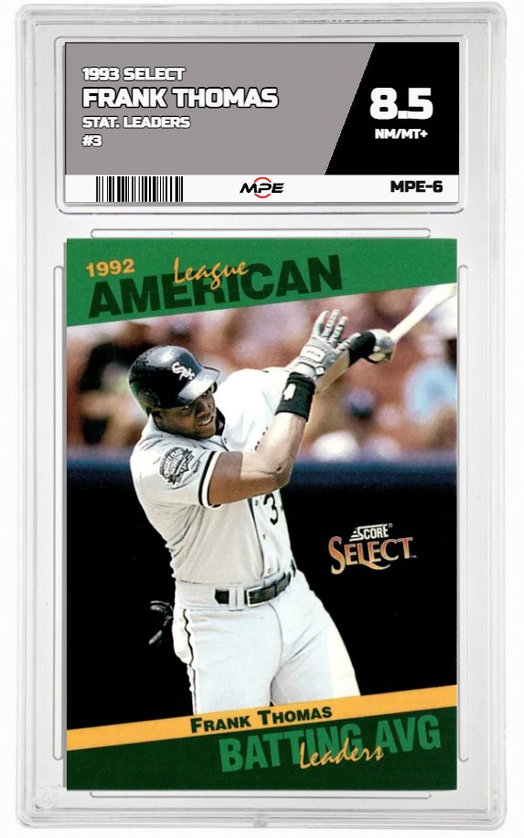 1993 SELECT STAT. LEADERS #3 FRANK THOMAS MPE 8.5 NM/MT+ — graded card auctioned from the MPE vault