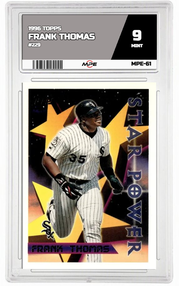 1996 TOPPS #229 FRANK THOMAS MPE 9 MINT — graded card auctioned from the MPE vault
