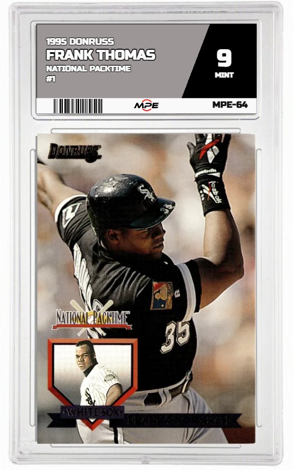 1995 DONRUSS NATIONAL PACKTIME #1 FRANK THOMAS MPE 9 MINT — graded card auctioned from the MPE vault