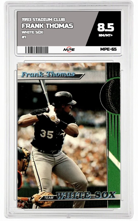 1993 STADIUM CLUB WHITE SOX #1 FRANK THOMAS MPE 8.5 NM/MT+ — graded card auctioned from the MPE vault