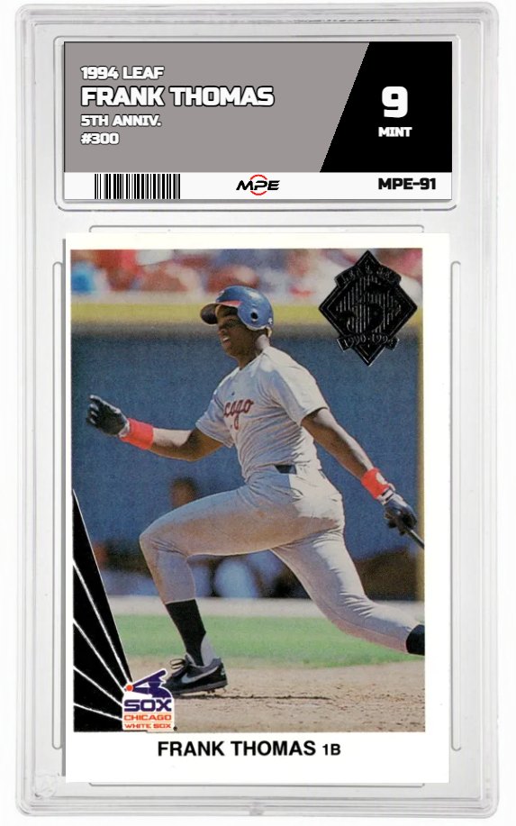 1994 LEAF 5TH ANNIV. #300 FRANK THOMAS MPE 9 MINT — graded card auctioned from the MPE vault