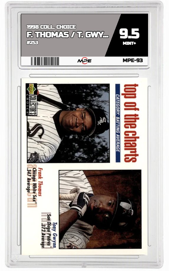 1998 COLL. CHOICE #253 F. THOMAS / T. GWYNN MPE 9.5 MINT+ — graded card auctioned from the MPE vault