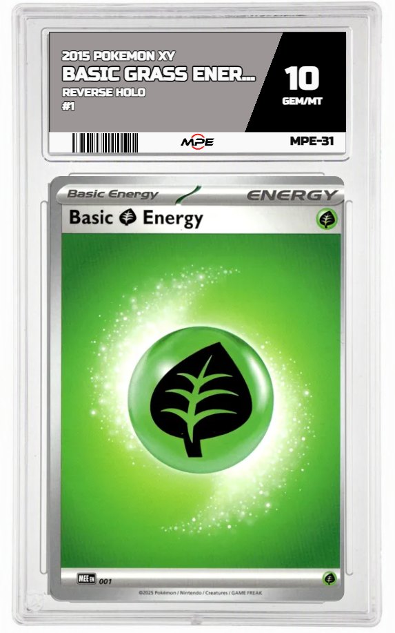 2015 POKEMON XY REVERSE HOLO #1 BASIC GRASS ENERGY MPE 10 GEM/MT — graded card auctioned from the MPE vault