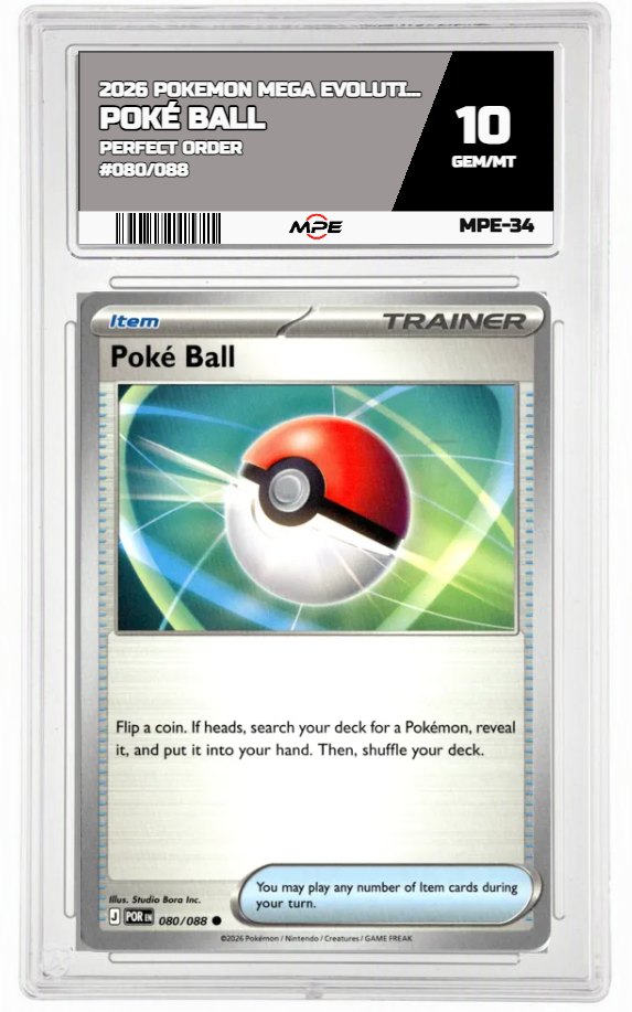 2026 POKEMON MEGA EVOLUTION PERFECT ORDER #080/088 POKÉ BALL MPE 10 GEM/MT — graded card auctioned from the MPE vault