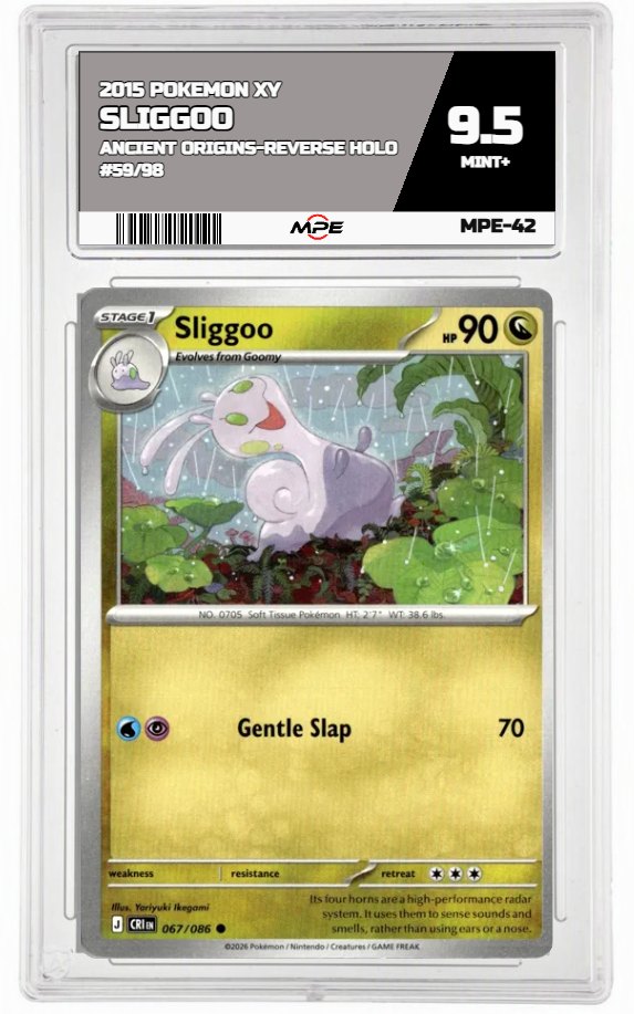 2015 POKEMON XY ANCIENT ORIGINS-REVERSE HOLO #59/98 Sliggoo MPE 9.5 MINT+ — graded card auctioned from the MPE vault