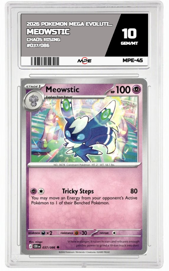 2026 POKEMON MEGA EVOLUTION CHAOS RISING #037/086 MEOWSTIC MPE 10 GEM/MT — graded card auctioned from the MPE vault