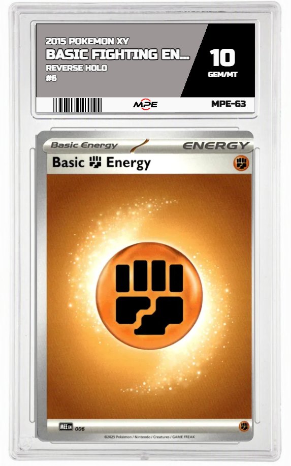 2015 POKEMON XY REVERSE HOLO #6 BASIC FIGHTING ENERGY MPE 10 GEM/MT — graded card auctioned from the MPE vault
