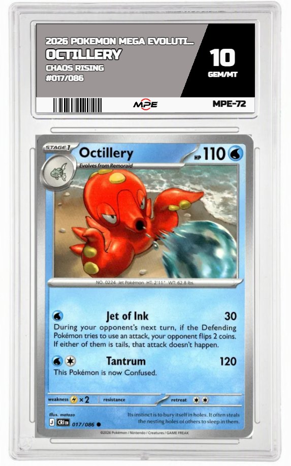 2026 POKEMON MEGA EVOLUTION CHAOS RISING #017/086 Octillery MPE 10 GEM/MT — graded card auctioned from the MPE vault
