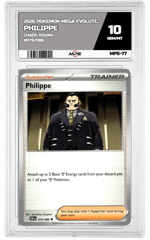 2026 POKEMON MEGA EVOLUTION CHAOS RISING #079/086 PHILIPPE MPE 10 GEM/MT — graded card auctioned from the MPE vault