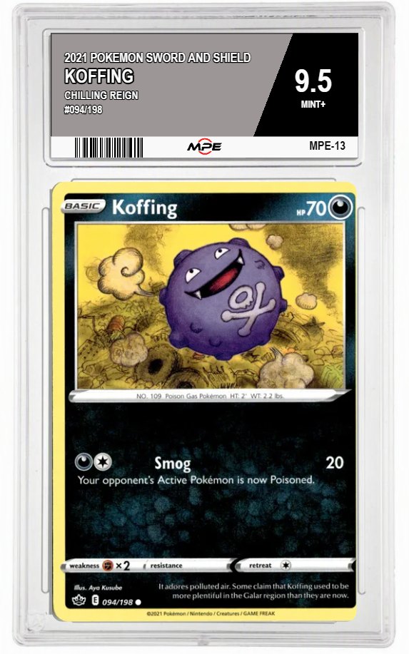 2021 POKEMON SWSH CHILLING REIGN #094/198 KOFFING MPE 9.5 MINT+ — graded card auctioned from the MPE vault