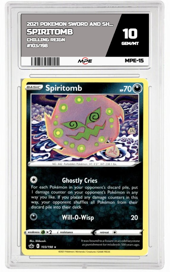 2021 POKEMON SWSH CHILLING REIGN #103/198 Spiritomb MPE 10 GEM/MT — graded card auctioned from the MPE vault