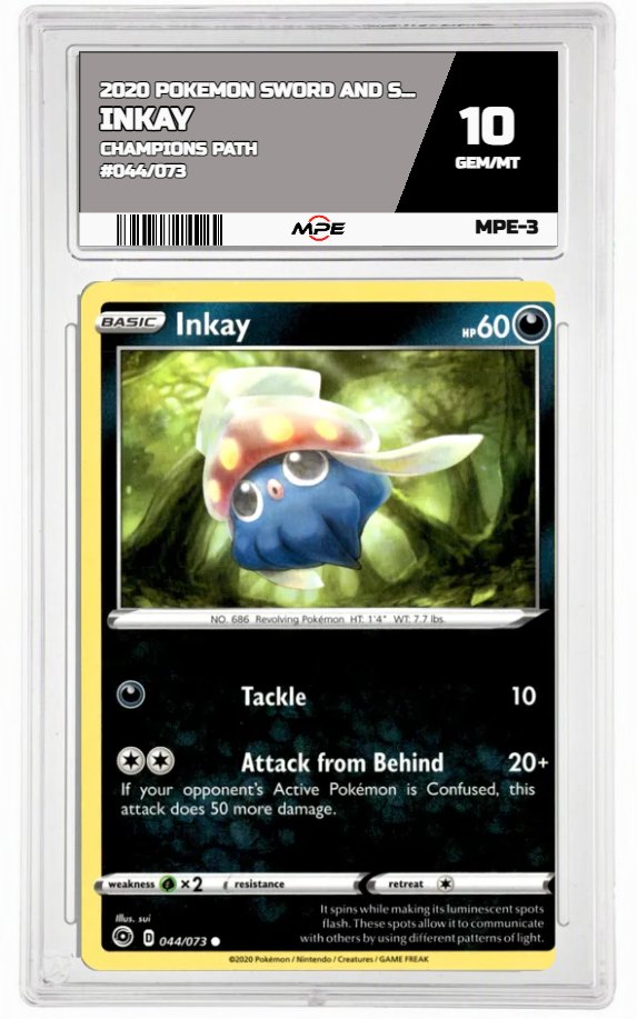 2020 POKEMON SWSH CHAMPIONS PATH #044/073 Inkay MPE 10 GEM/MT — graded card auctioned from the MPE vault