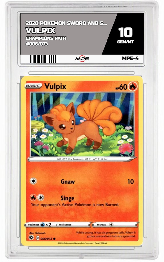 2020 POKEMON SWSH CHAMPIONS PATH #006/073 Vulpix MPE 10 GEM/MT — graded card auctioned from the MPE vault