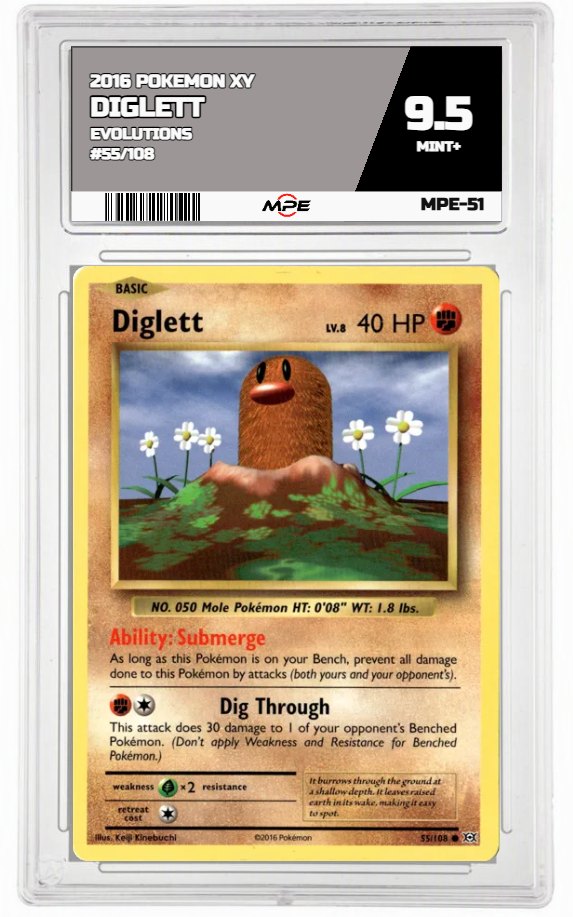 2016 POKEMON XY EVOLUTIONS #55/108 Diglett MPE 9.5 MINT+ — graded card auctioned from the MPE vault