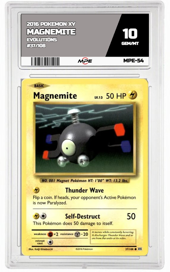 2016 POKEMON XY EVOLUTIONS #37/108 Magnemite MPE 10 GEM/MT — graded card auctioned from the MPE vault