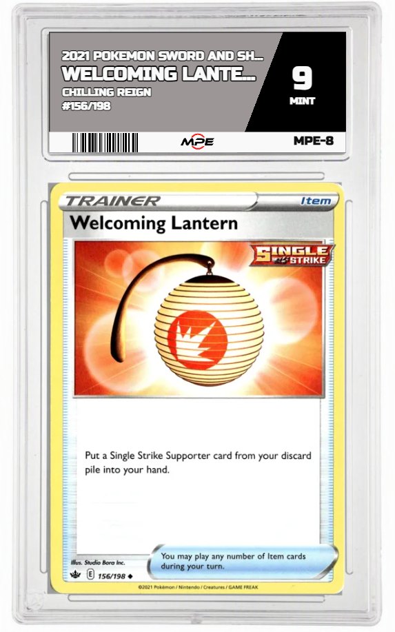 2021 POKEMON SWSH CHILLING REIGN #156/198 Welcoming Lantern MPE 9 MINT — graded card auctioned from the MPE vault