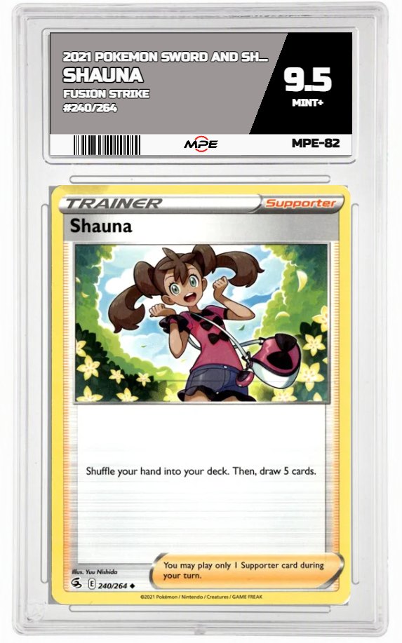 2021 POKEMON SWSH FUSION STRIKE #240/264 Shauna MPE 9.5 MINT+ — graded card auctioned from the MPE vault