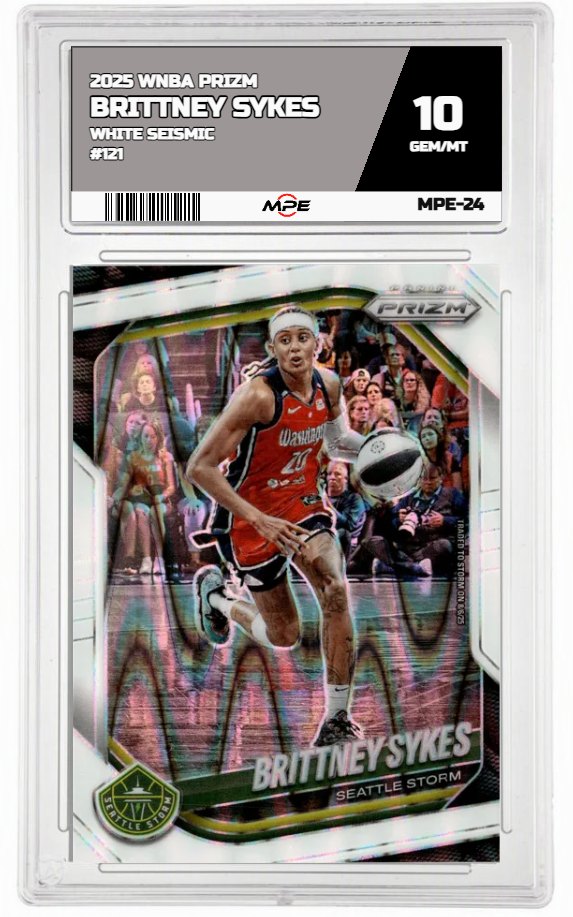 2025 PRIZM WNBA White Seismic #121 BRITTNEY SYKES MPE 10 GEM/MT — graded card auctioned from the MPE vault