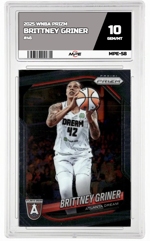 2025 PRIZM WNBA #46 BRITTNEY GRINER MPE 10 GEM/MT — graded card auctioned from the MPE vault