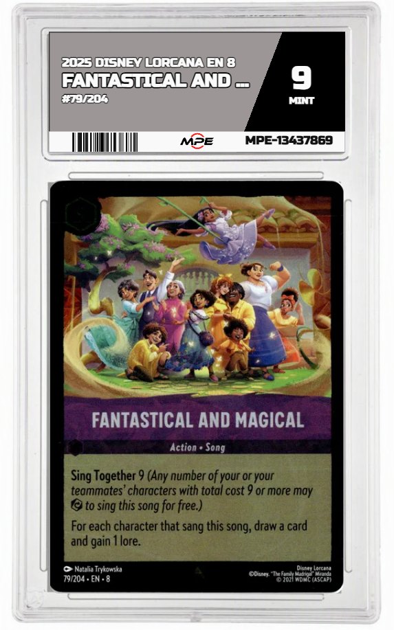 2025 DISNEY LORCANA EN 8 REIGN OF JAFAR #79/204 FANTASTICAL AND MAGICAL MPE 9 MINT — graded card auctioned from the MPE vault