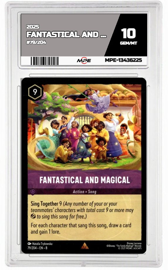 2025 DISNEY LORCANA EN 8 REIGN OF JAFAR #79/204 FANTASTICAL AND MAGICAL MPE 10 GEM/MT — graded card auctioned from the MPE vault