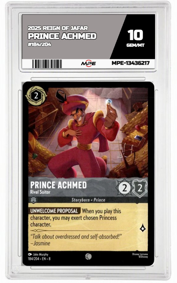 2025 DISNEY LORCANA EN 8 REIGN OF JAFAR #184/204 PRINCE ACHMED MPE 10 GEM/MT — graded card auctioned from the MPE vault