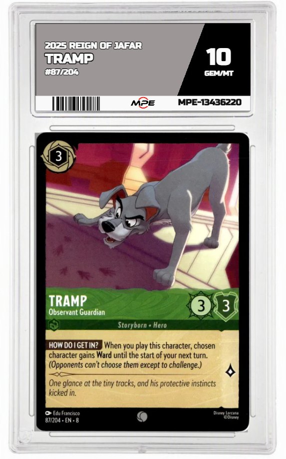 2025 DISNEY LORCANA EN 8 REIGN OF JAFAR #87/204 TRAMP MPE 10 GEM/MT — graded card auctioned from the MPE vault