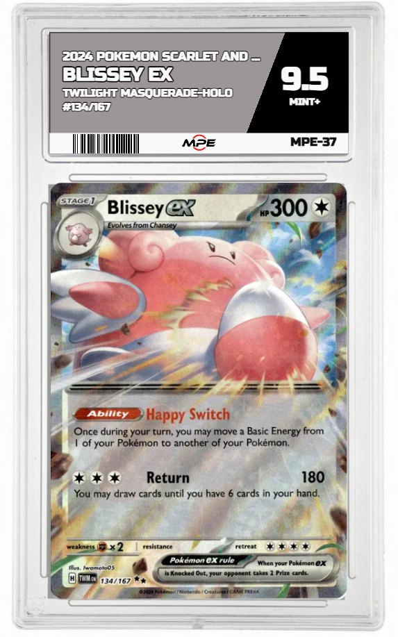 2024 POKEMON SCARLET AND VIOLET TWILIGHT MASQUERADE-HOLO #134/167 BLISSEY EX MPE 9.5 MINT+ — graded card auctioned from the MPE vault