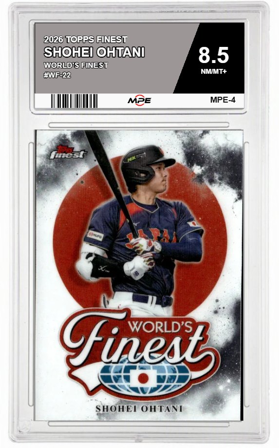 2026 TOPPS FINEST WORLD'S FINEST #WF-22 SHOHEI OHTANI MPE 8.5 NM/MT+ — graded card auctioned from the MPE vault