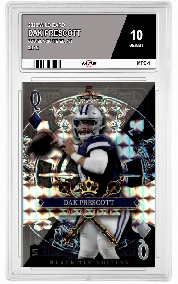 2026 WILD CARD 5CD-BLACK TIE ED. 1/1 #DPN DAK PRESCOTT MPE 10 GEM/MT — graded card auctioned from the MPE vault