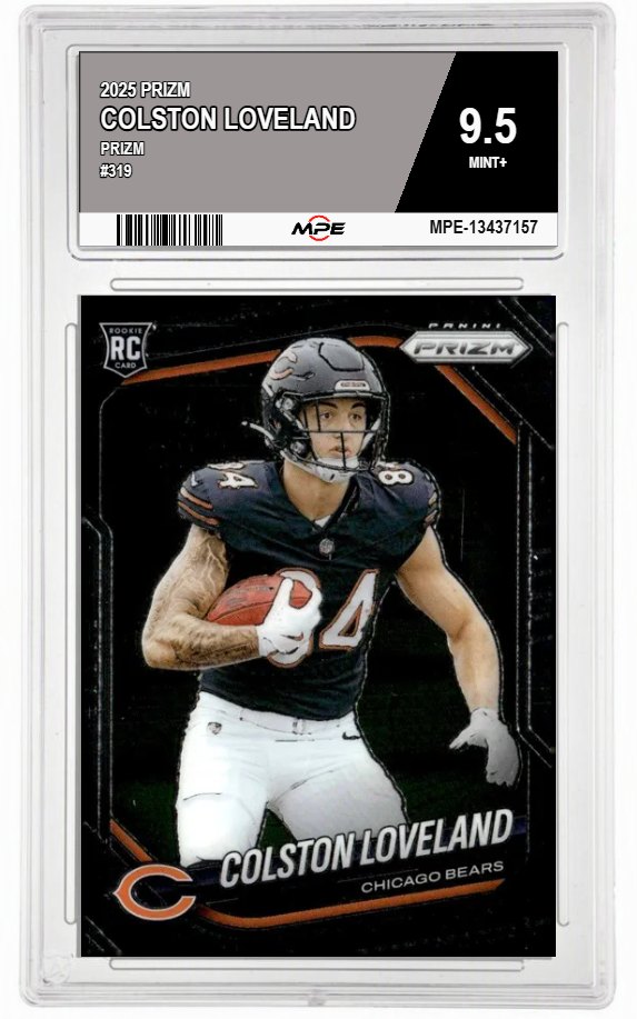 2025 PRIZM PRIZM #319 COLSTON LOVELAND MPE 9.5 MINT+ — graded card auctioned from the MPE vault