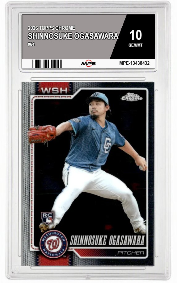 2026 TOPPS CHROME #64 SHINNOSUKE OGASAWARA MPE 10 GEM/MT — graded card auctioned from the MPE vault