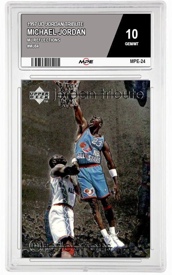 1997 UD JORDAN TRIBUTE MJ REFLECTIONS #MJ84 MICHAEL JORDAN MPE 10 GEM/MT — graded card auctioned from the MPE vault