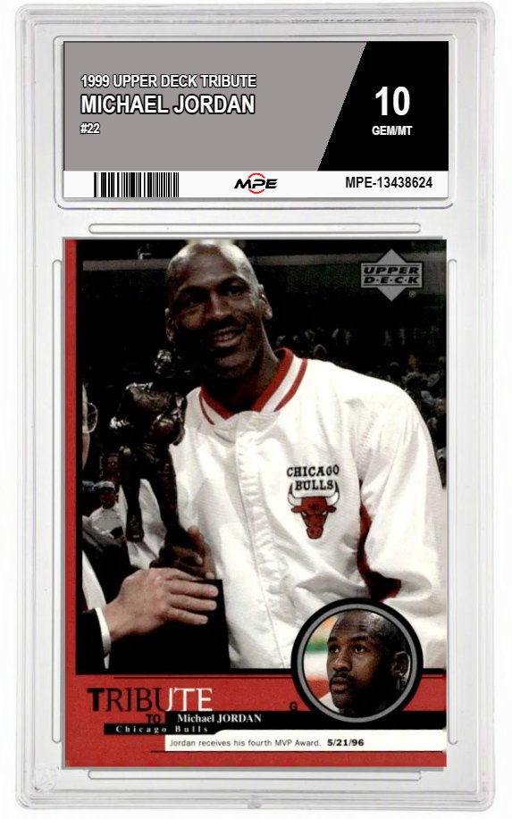 1999 UPPER DECK TRIBUTE #22 MICHAEL JORDAN MPE 10 GEM/MT — graded card auctioned from the MPE vault