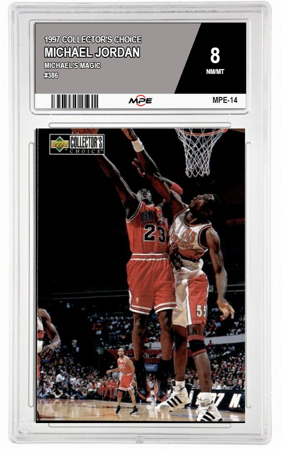 1997 COLLECTOR'S CHOICE MICHAEL'S MAGIC #386 MICHAEL JORDAN MPE 8 NM/MT — graded card auctioned from the MPE vault